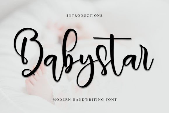Babystar: A Handwritten Font for Modern Editorial Design