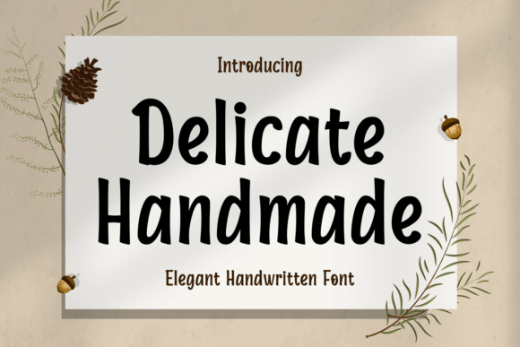 Delicate Handmade: A Script Font for Creative Makers
