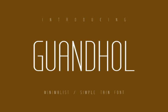Guandhol: A Modern Font for Handmade Creations