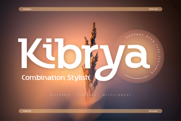 Kibrya Font Review for Brand Designers