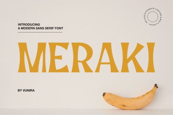 Meraki: A Modern Sans Serif Font for Bold Branding